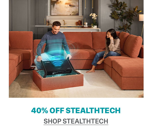 StealthTech | SHOP NOW >>