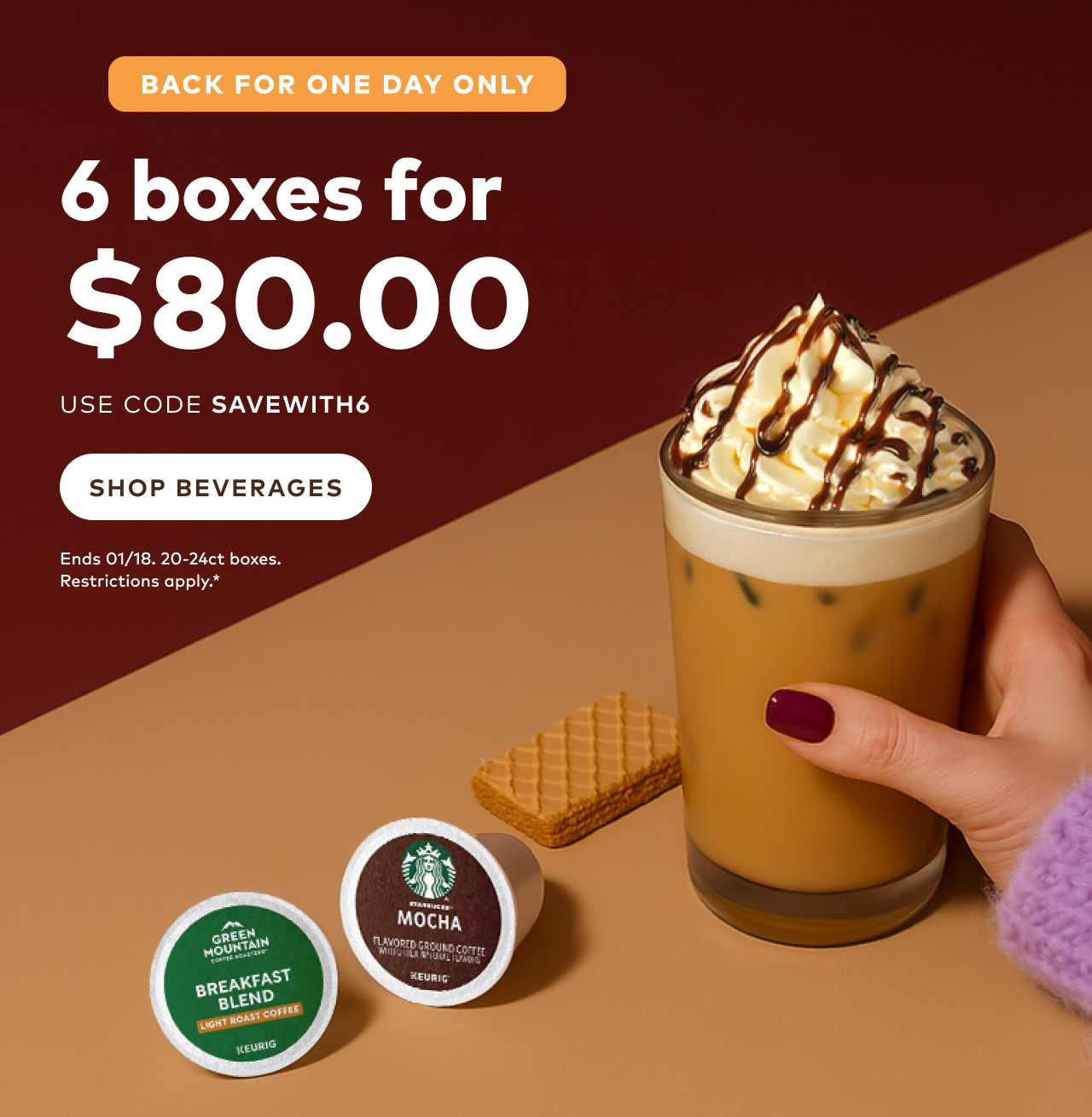 6 boxes of 20-24ct K-Cup® pods for $80 with code SAVEWITH6