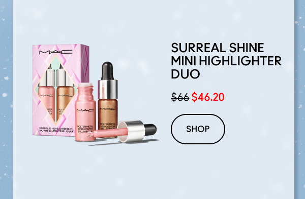 Surreal Shine Mini Highlighter Duo| $46.20 | SHOP