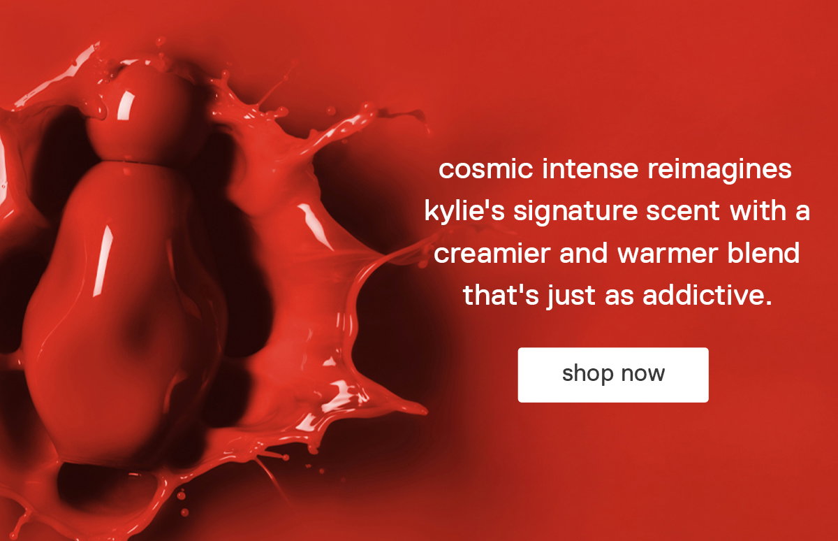 cosmic intense reimagines kylie's signature scent