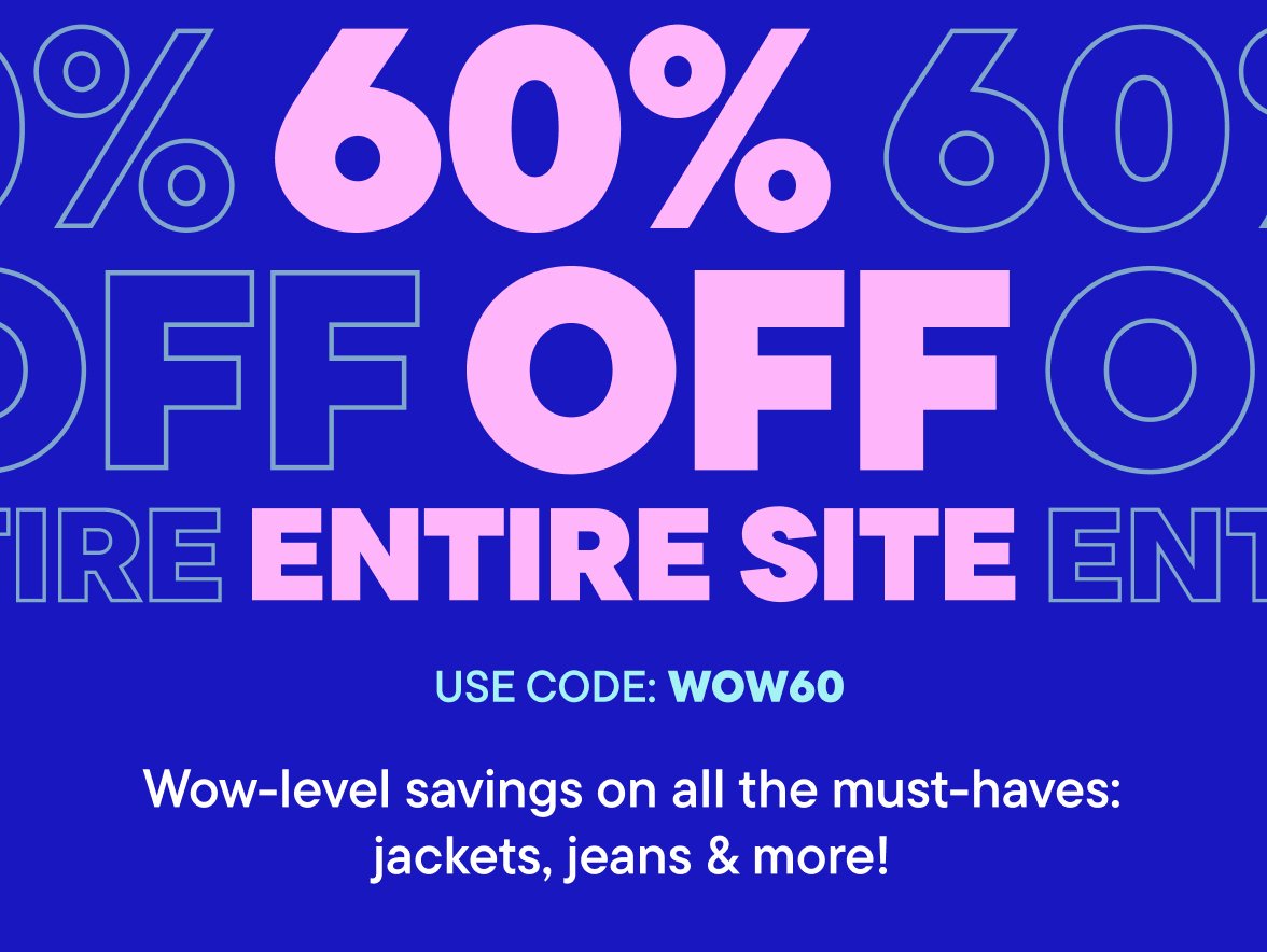 60% off Entire Site with code WOW60