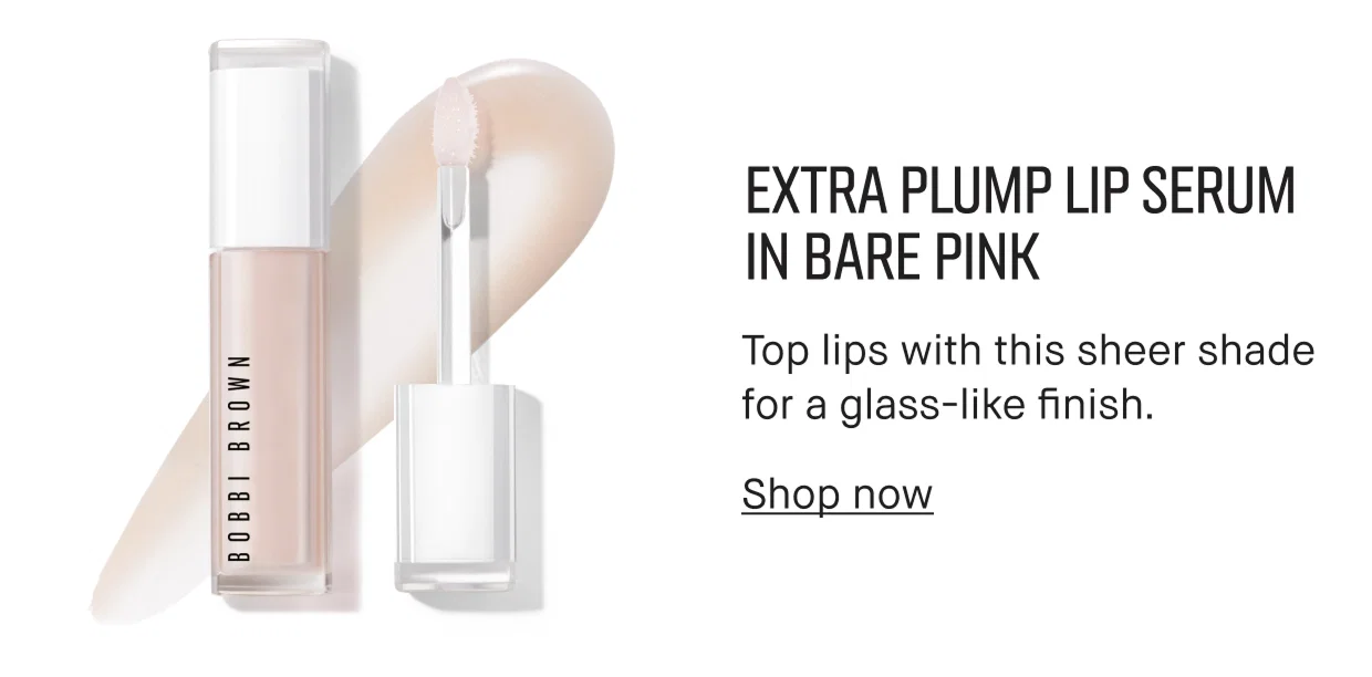 EXTRA PLUMP LIP SERUM IN BARE PINK | Top lips with this sheer shade for a glass-like finish. Shop now