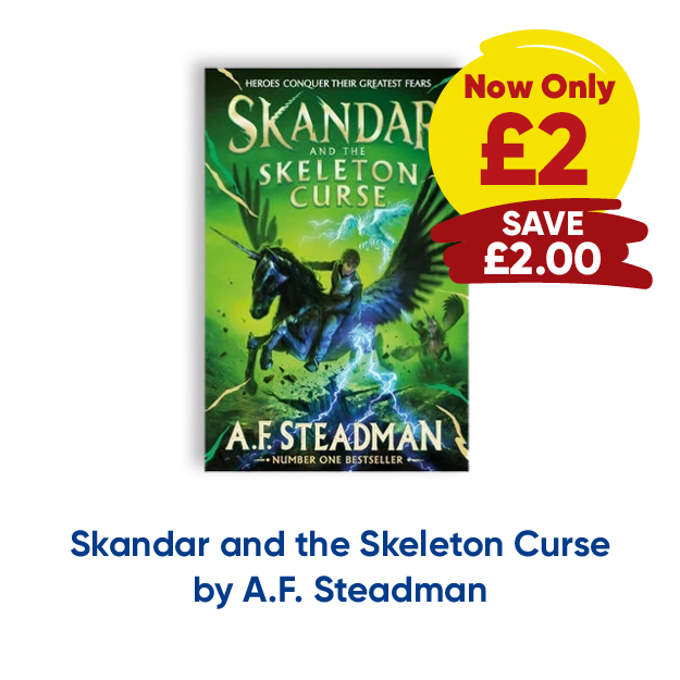 Skandar and the Skeleton Curse by A.F. Steadman Now only £2 save £2