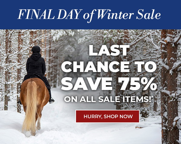 Final Day of Winter Sale! Save 75% Off All Sale Items. Hurry, Ends Soon!
