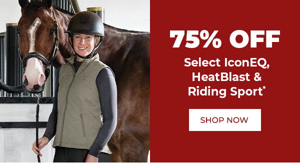 75% Off Select IconEQ, HeatBlast, and Riding Sport