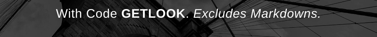 With Code GETLOOK. Excludes Markdowns.