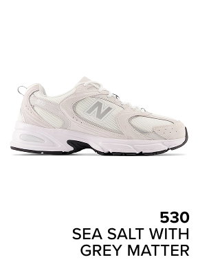 530 SEA SALT with GREY MATTER