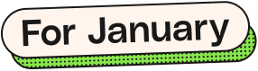 For January