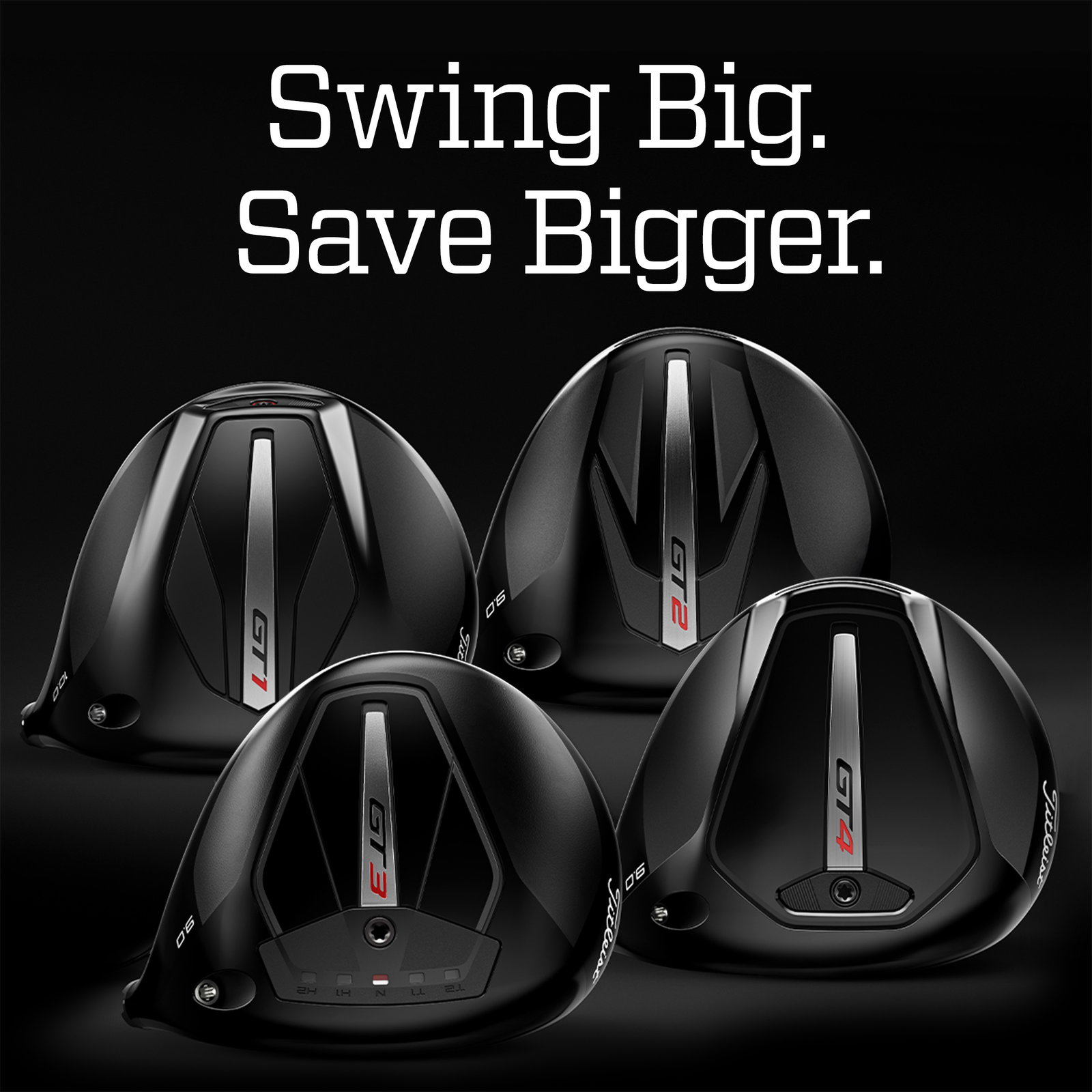  Swing big. Save bigger.