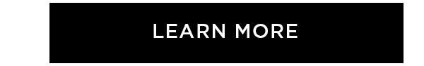 LEARN MORE