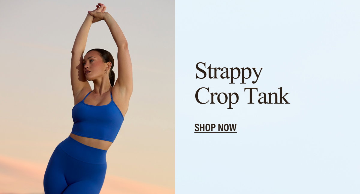 Strappy Crop Tank | SHOP NOW