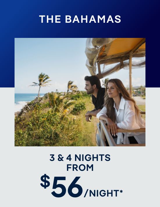 The Bahamas – 3 & 4 Nights – Click to View Cruises & Book Now