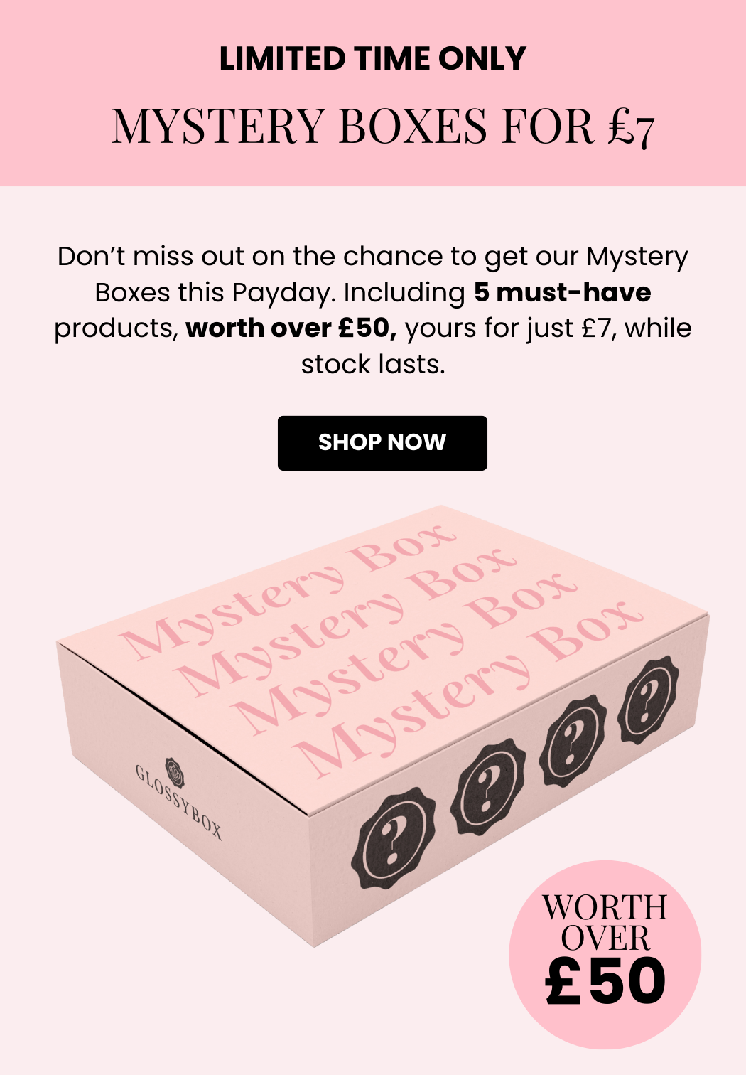 GLOSSYBOX Mystery Boxes