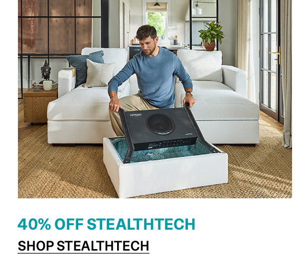 StealthTech | SHOP NOW >>