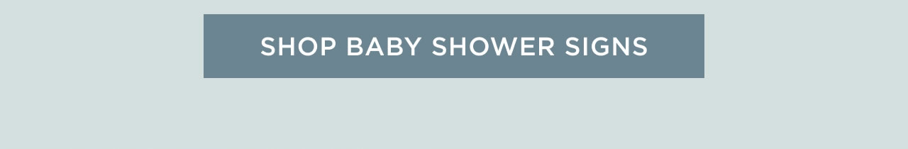 Shop Baby Shower Signs