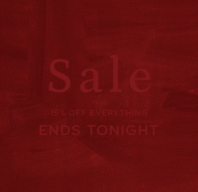 Sale Ends Tonight