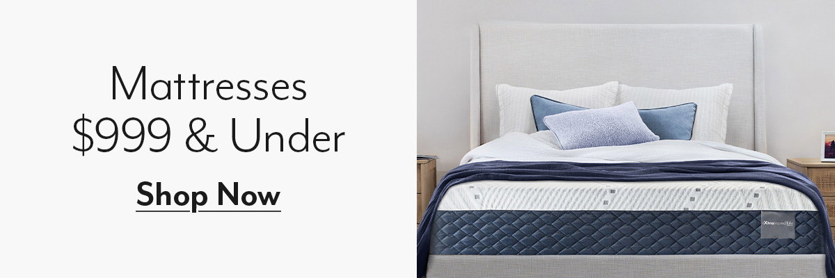 Shop mattresses $999 & Under