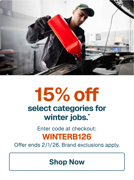 15% off select categories for winter jobs.* Enter code at checkout: WINTERB126