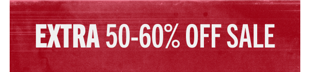 EXTRA 50-60% OFF SALE
