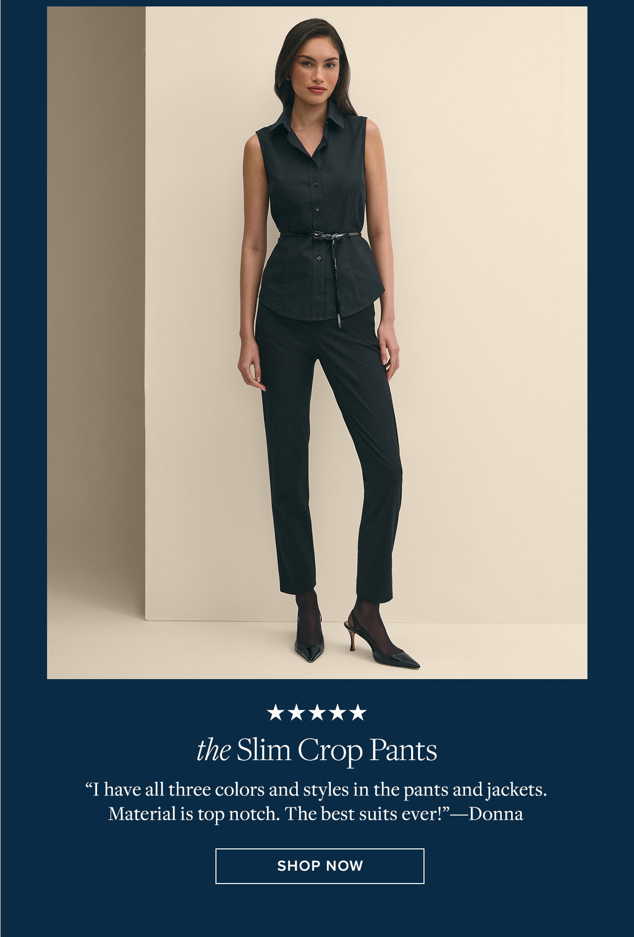 the Slim Crop Pants Shop Now