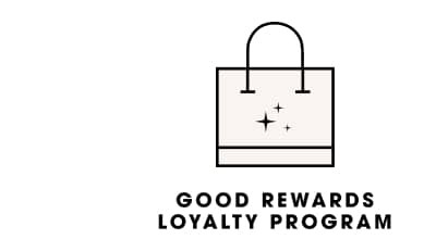Good Rewards Loyalty Program