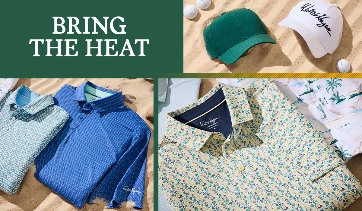  Bring the heat.