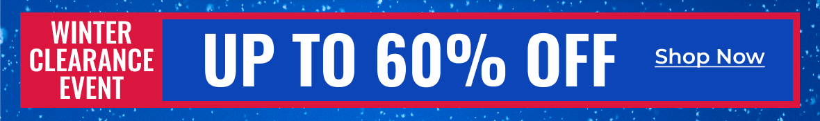 Winter Clearance Event | Up To 60% Off