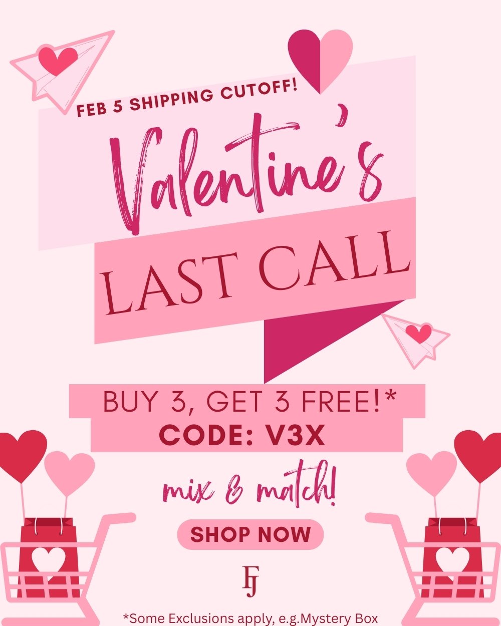 Valentine's Last Call - Feb 5 Shipping Cutoff - Buy 3, Get 3 FREE w/ code V3X (some exclusions apply, e.g. Mystery Box) - Mix & Match - Shop Now