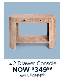 2 Drawer Console