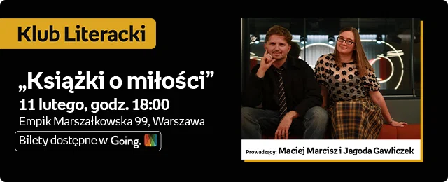 KLUB LITERACKI | Ksiażki o miłości | 11 lutego godz. 18:00 Empik Marszałkowska 99, Warszawa