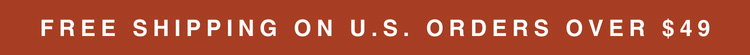 Free Shipping on U.S. Orders Over $49