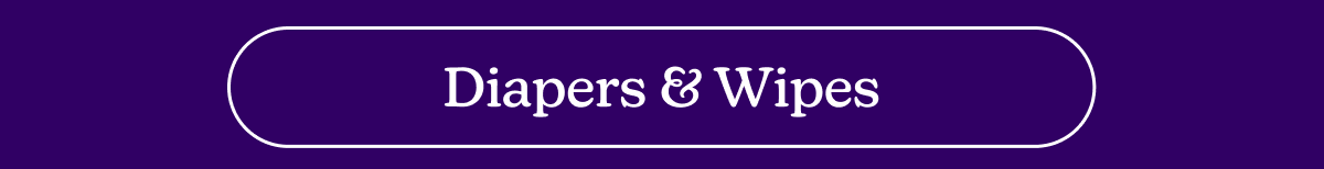 Diapers & Wipes