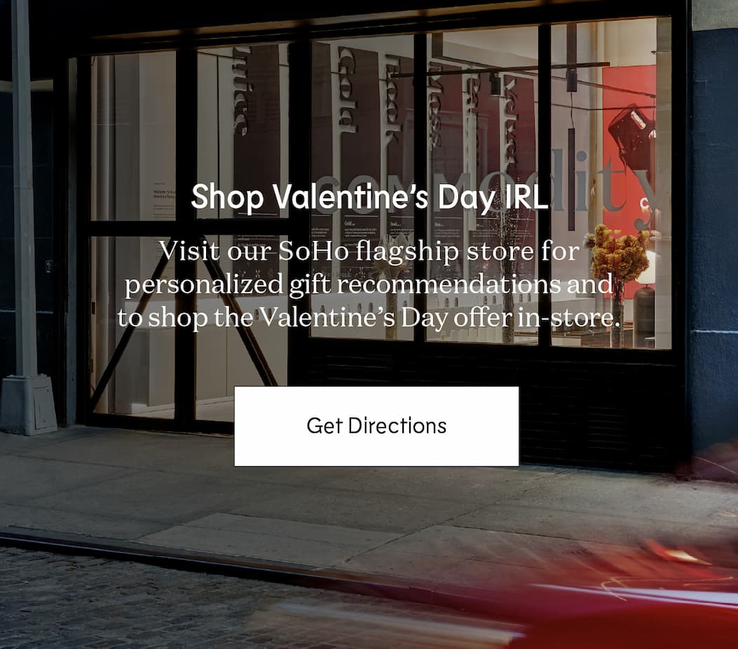 Visit our SoHo flagship store for personalized gift recommendations 