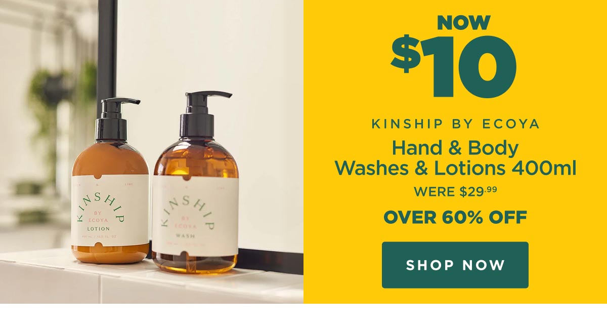 Now $10 Kinship By Ecoya Hand & Body Washes & Lotions 