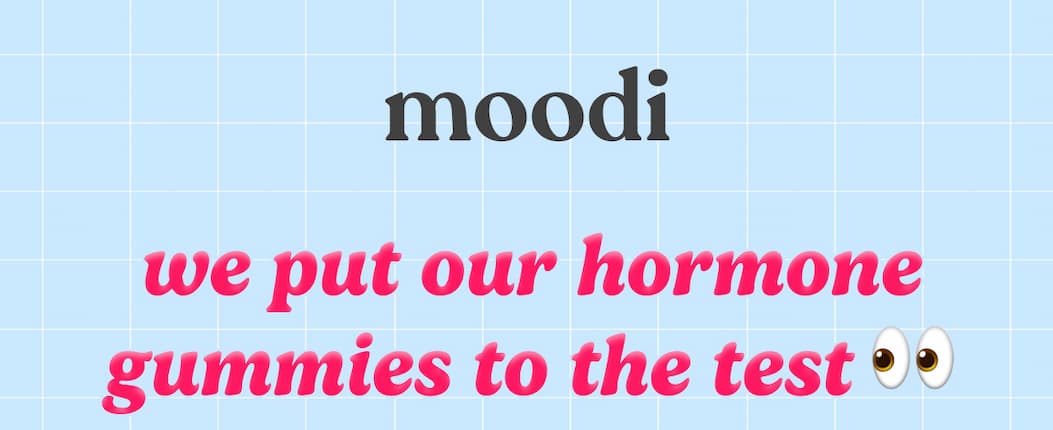 Moodi | We put our Hormone Gummies to the test 👀