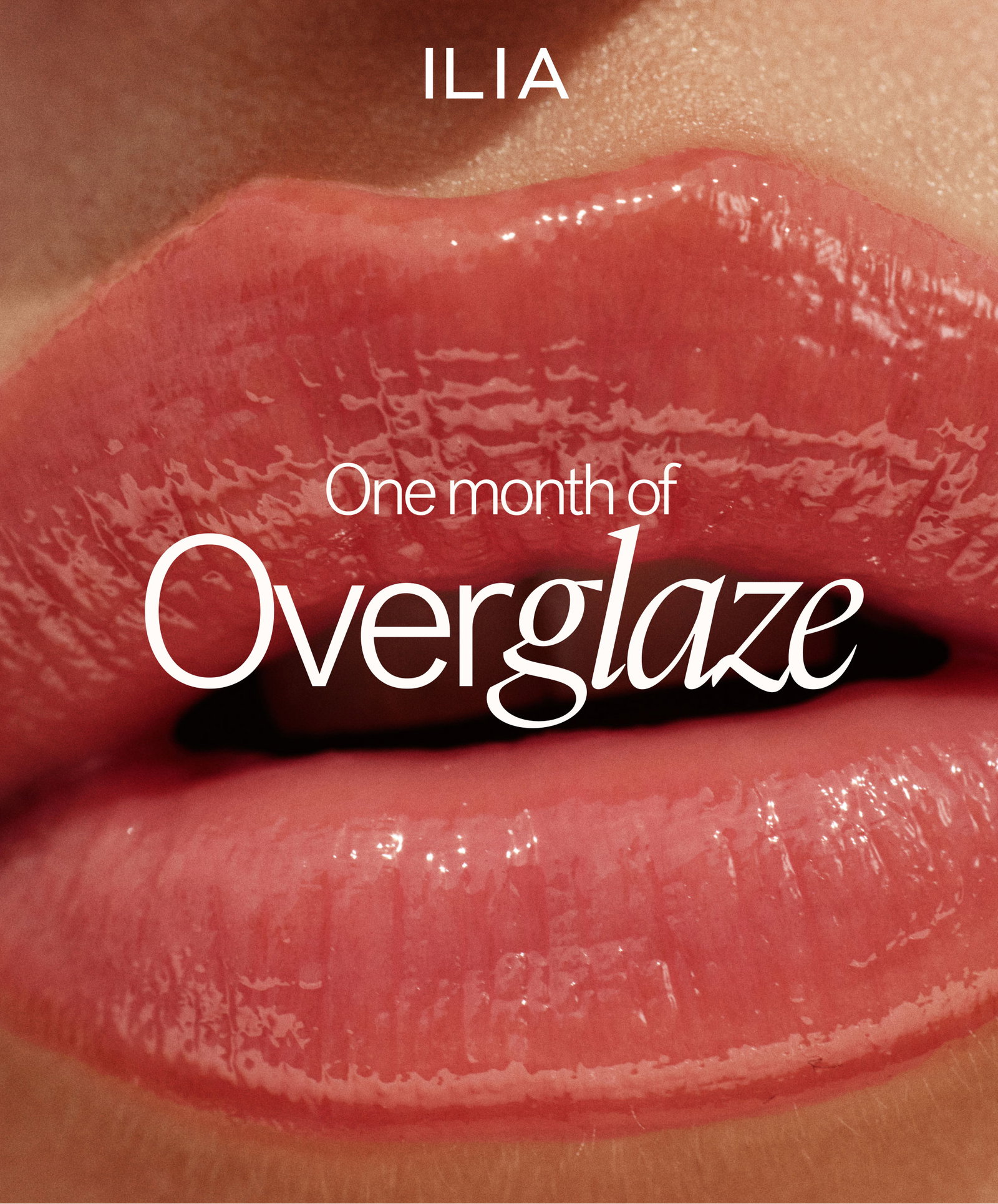 ILIA One Month of Overglaze