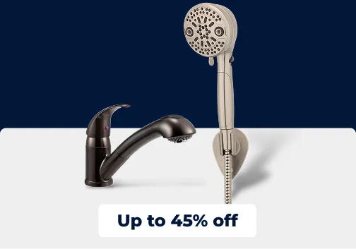 Up to 45% off Faucets & Shower Heads