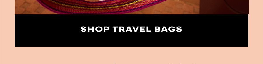Shop Travel Bags
