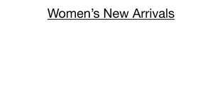 Women's New Arrivals
