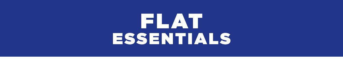 Flat Essentials