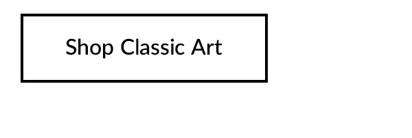 Shop Classic Art