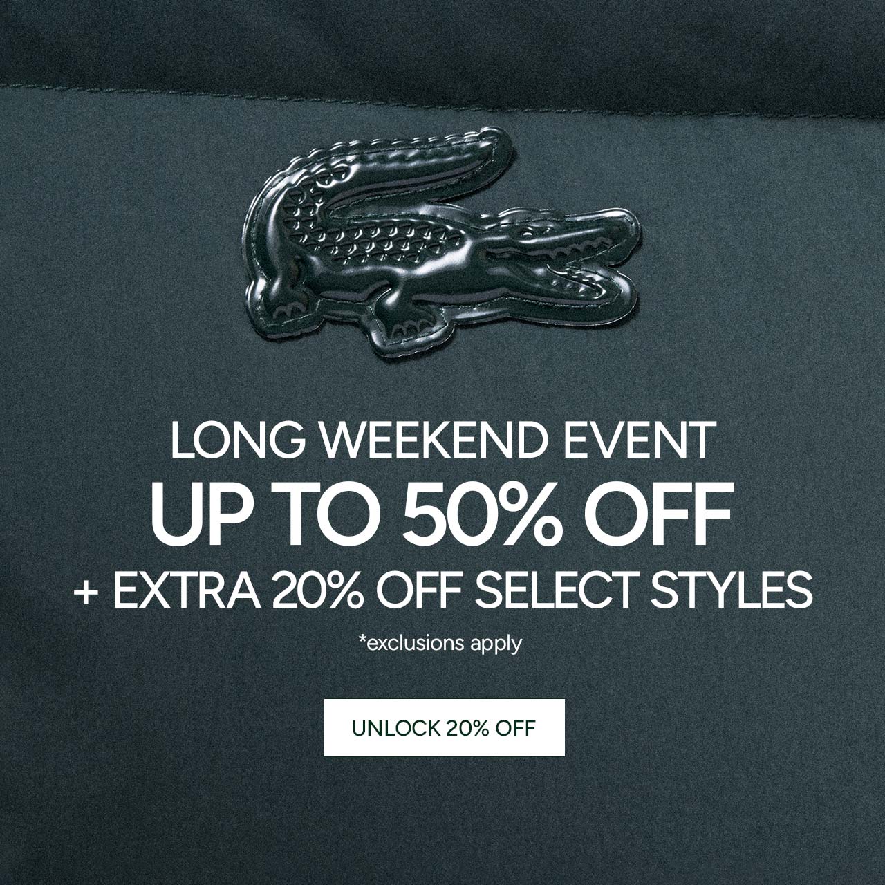 Long Weekend Event. Up to 50% Off + Extra 20% Off Select Styles. *exclusions apply