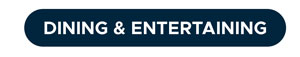 Dining and Entertaining