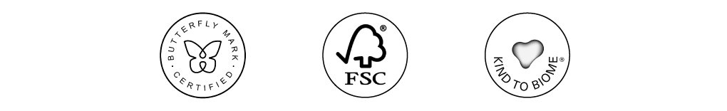 Certified By Positive Luxury, FSC and Kind To Biome