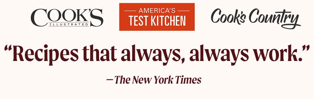 “Recipes that always, always work.” -The New York Times