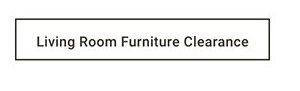 Living Room Furniture Clearance >