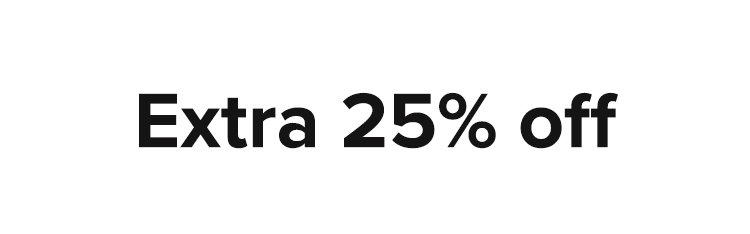 Extra 25% off