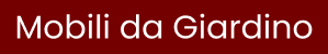 Arredi da Giardino