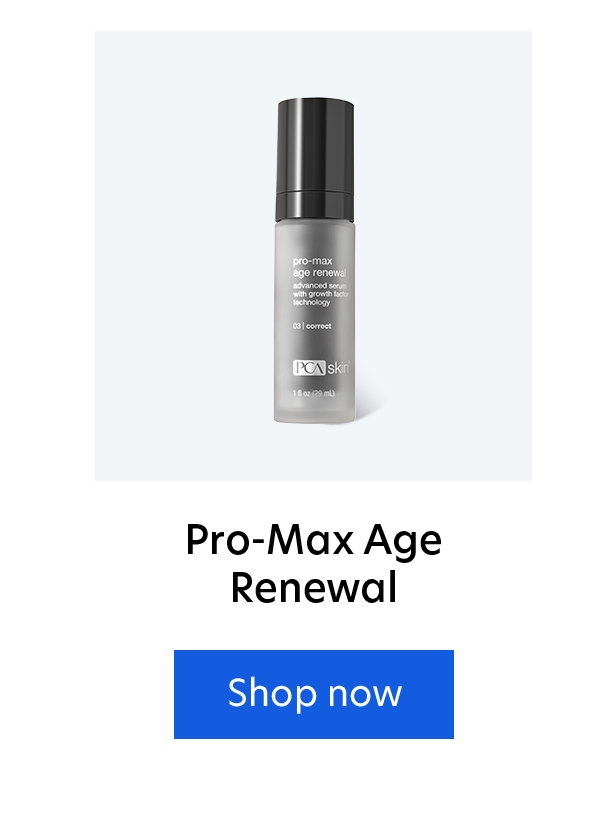 Pro-Max Age Renewal