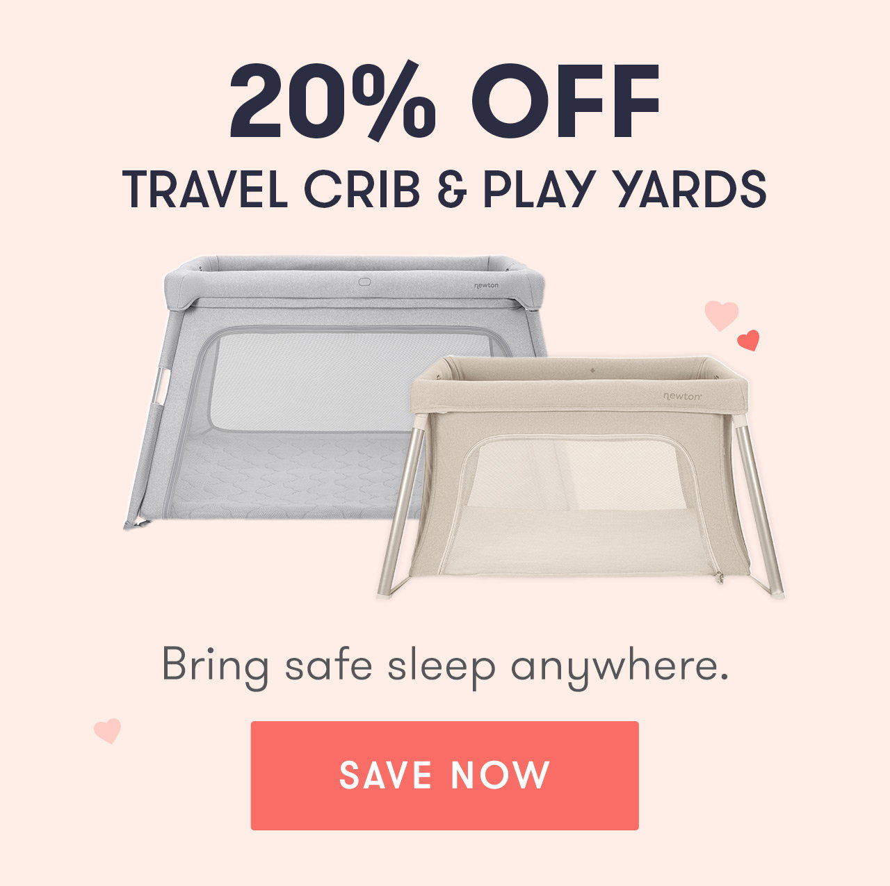 20% OFF TRAVEL CRIBS & PLAY YARDS